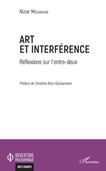 E-book, Art et interférence : Réflexions sur l'entre-deux, L'Harmattan