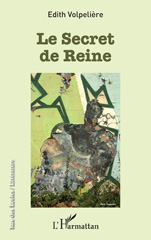 E-book, Le secret de Reine, Volpelière, Edith, L'Harmattan