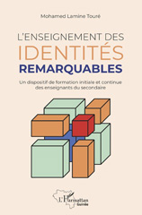 eBook, L'enseignement des identités remarquables : Un dispositif de formation initiale et continue, L'Harmattan