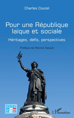 E-book, Pour une République laïque et sociale : Héritages, défis, perspectives, Coutel, Charles, L'Harmattan