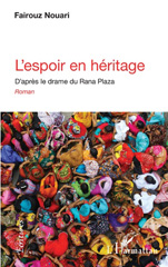eBook, L'espoir en héritage : D'après le drame du Rana Plaza, L'Harmattan