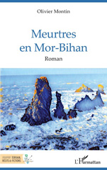 E-book, Meurtres en Mor-Bihan, Montin, Olivier, L'Harmattan