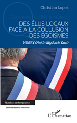 E-book, Des élus locaux face à la collusion des égoïsmes : Nimby (Not in my back yard, L'Harmattan