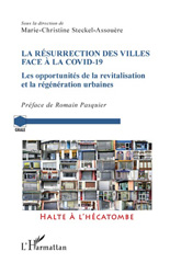 eBook, La résurrection des villes face à la Covid-19 : les opportunités de la revitalisation et la régénération urbaines, L'Harmattan