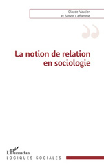 E-book, La notion de relation en sociologie, Vautier, Claude, L'Harmattan