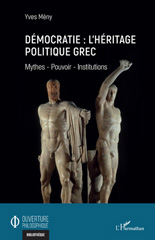E-book, Démocratie : l'héritage politique grec : mythes, pouvoir, institutions, Mény, Yves, L'Harmattan
