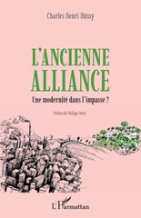 E-book, L'ancienne alliance : une modernité dans l'impasse ?, L'Harmattan
