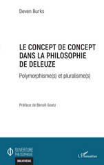 E-book, Le concept de concept dans la philosophie de Deleuze : polymorphisme(s et pluralisme(s, Burks, Deven, L'Harmattan