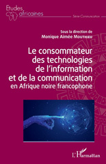 E-book, Le consommateur des technologies de l'information et de la communication en Afrique noire francophone, L'Harmattan