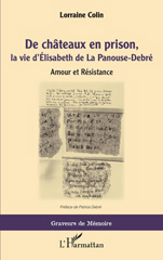 E-book, De chateaux en prison, la vie d'Élisabeth de La Panouse-Debré : Amour et Résistance, Editions L'Harmattan