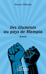eBook, Des illuminés au pays de Mampia. Roman, Mbemba, Maurice, Editions L'Harmattan