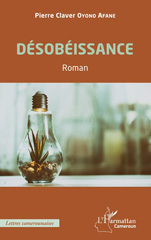 eBook, Désobéissance. Roman, Editions L'Harmattan