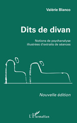 eBook, Dits de divan : Notions de psychanalyse illustrées d'extraits de séances, Editions L'Harmattan