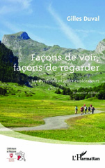 E-book, Façons de voir, façons de regarder : Les Pyrénées et leurs explorateurs - Nouvelle édition, Duval, Gilles, Editions L'Harmattan