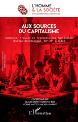 E-book, Aux sources du capitalisme : Commerce, travail et transmissions familiales (Europe méridionale, XVe-XXe siècle), Didry, Claude, Editions L'Harmattan