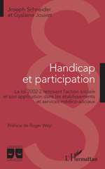 E-book, Handicap et participation : La loi 2002-2 rénovant l'action sociale et son application dans les établissements et services médico-sociaux, Editions L'Harmattan