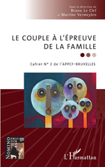 E-book, Le couple à l'épreuve de la famille : cahier n°2 de l'APPCF-Bruxelles, Editions L'Harmattan