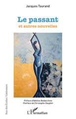 E-book, Le passant : et autres nouvelles, Taurand, Jacques, Editions L'Harmattan