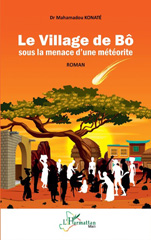 E-book, Le Village de Bô sous la menace d'une météorite : Roman, Editions L'Harmattan