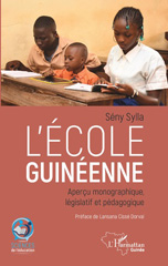E-book, L'école guinéenne. Aperçu monographique, législatif et pédagogique, Editions L'Harmattan