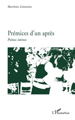 eBook, Prémices d'un après : Poèmes intimes, Editions L'Harmattan