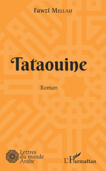 eBook, Tataouine : Roman, Editions L'Harmattan