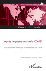 eBook, Après la guerre contre la COVID : De l'économie financière à l'entrepreneuriat social, L'Harmattan
