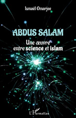 E-book, Abdus Salam : Une oeuvre entre science et islam, L'Harmattan
