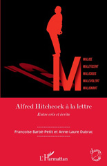 eBook, Alfred Hitchcock à la lettre : Entre cris et écrits, L'Harmattan
