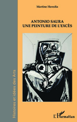 eBook, Antonio Saura : Une peinture de l'excès, L'Harmattan
