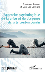 eBook, Approche psychologique de la crise et de l'urgence dans le contemporain, L'Harmattan