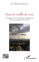 E-book, Dans le souffle du vent : Conquête de soi et résistance franciscaine dans le monde post Covid-19, L'Harmattan