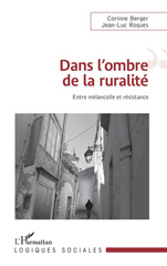 eBook, Dans l'ombre de la ruralité : Entre mélancolie et résistance, L'Harmattan