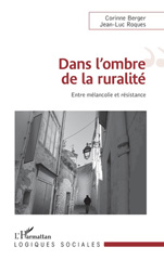 E-book, Dans l'ombre de la ruralité : Entre mélancolie et résistance, L'Harmattan