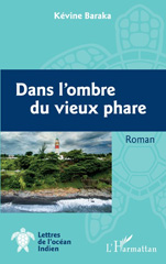 E-book, Dans l'ombre du vieux phare, Baraka, Kévine, L'Harmattan