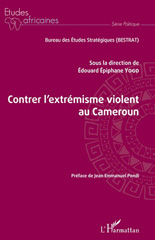 E-book, Contrer l'extrémisme violent au Cameroun, Yogo, Edouard Epiphane, L'Harmattan