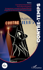 E-book, Contre-temps : Spectacle musical d'après la vie de François Courdot, L'Harmattan