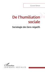 E-book, De l'humiliation sociale : Sociologie des liens négatifs, L'Harmattan