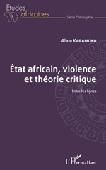 eBook, État africain, violence et théorie critique : Entre les lignes, L'Harmattan