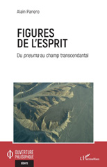 E-book, Figures de l'esprit : Du pneuma au champ transcendantal, Panero, Alain, L'Harmattan