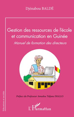 E-book, Gestion des ressources de l'école et communication en Guinée : Manuel de formation des directeurs, L'Harmattan