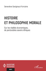 E-book, Histoire et philosophie morale : Sur les réalités économiques, de perdurables savoirs éthiques, L'Harmattan
