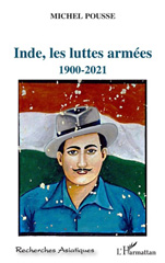 E-book, Inde, les luttes armées : 1900-2021, L'Harmattan