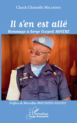 E-book, Il s'en est allé : Hommage à Serge Coopell Mpiere, L'Harmattan