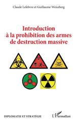 E-book, Introduction à la prohibition des armes de destruction massive, L'Harmattan