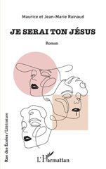 E-book, Je serai ton Jésus, L'Harmattan