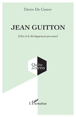 eBook, Jean Guitton : L'être et le développement personnel, L'Harmattan
