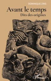 E-book, Avant le temps : Dits des origines, L'Harmattan