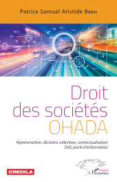 E-book, Droit des sociétés OHADA : Représentation, décisions collectives, contractualisation (SAS, pacte d'actionnaires), L'Harmattan
