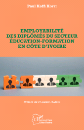 E-book, Employabilité des diplômés du secteur éducation-formation en Côte d'Ivoire, L'Harmattan